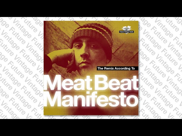 Meat Beat Manifesto - Radio Babylon (Space Children Intro Mix