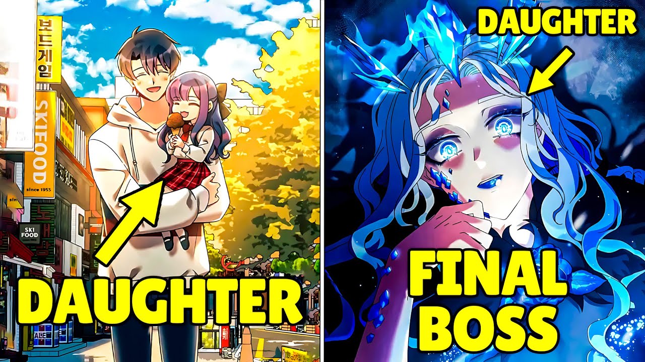 (Completed) His DAUGHTER Became The FINAL BOSS And Destroyed The World, But He Got A SECOND CHANCE