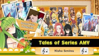 Tales of Series AMV Nisha Senitsu (Tales of FateGrandOrder)