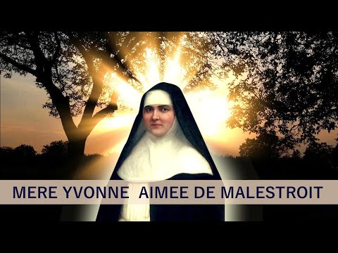 Bilocation, apparitions de fleurs, visions : la vie miraculeuse d’ Yvonne-Aimée de Malestroit