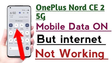 OnePlus Nord CE 2 5G Mobile Data ON But internet Not working problem Fix