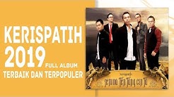 FULL ALBUM | KERISPATIH LAGU POPULER 2019  - Durasi: 1:32:22. 