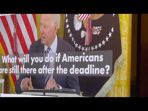 Biden on what he will do about Americans left in Afghanistan