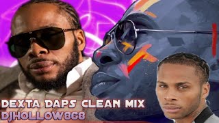 Dexta Daps Clean Mix Djhollow868 For The Ladies Edition 🔥