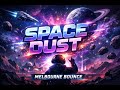 Robbson - Space Dust (Official Video)