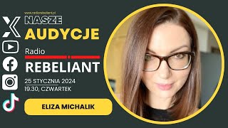 Eliza Michalik #radiorebeliant #polska #polityka #wywiad #wybory ...