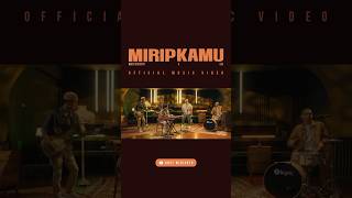   miripkamu Dari arsy widianto Ft sae    Udah Tersedia Di Youtube