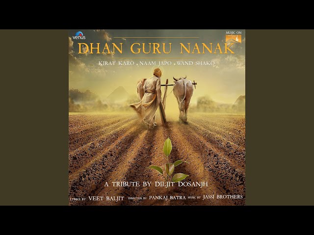 Dhan Guru Nanak by Diljit Dosanjh - Topic