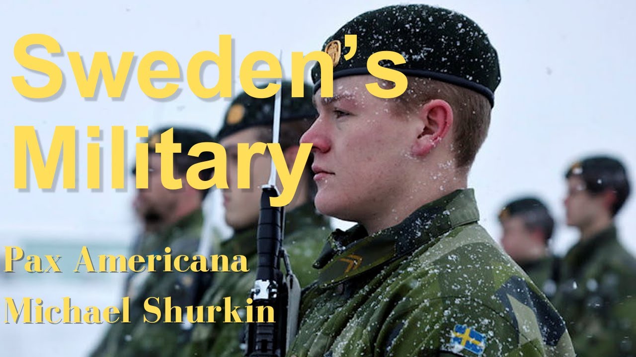 Sweden's Military: Growing and Armed to the Teeth
