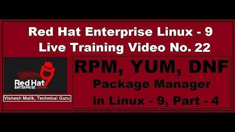 RPM, YUM, DNF Package Managers in Linux - 9, Part-4 | Linux Package Managers with Full Details