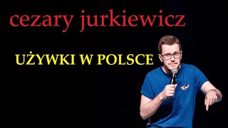 Cezary Jurkiewicz  Uywki W Polsce