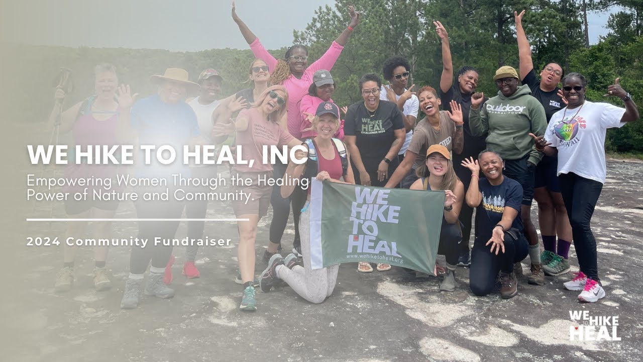 A Journey of Healing: We Hike to Heal