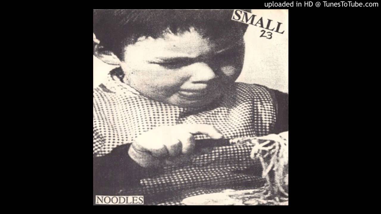 Watch Small 23 - Noodles on YouTube Watch Small 23 - Noodles on YouTube