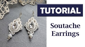 TUTORIAL Soutache Earrings, How to make bridal earrings, Handmade Embroidery technique