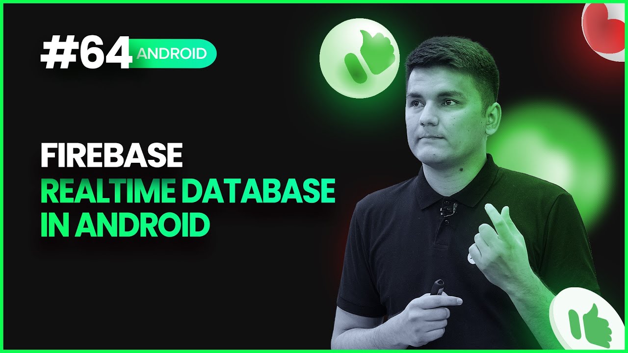 Firebase Realtime Database — 1-qism