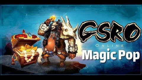 #GSRO How to get items +7 from Magic Pop