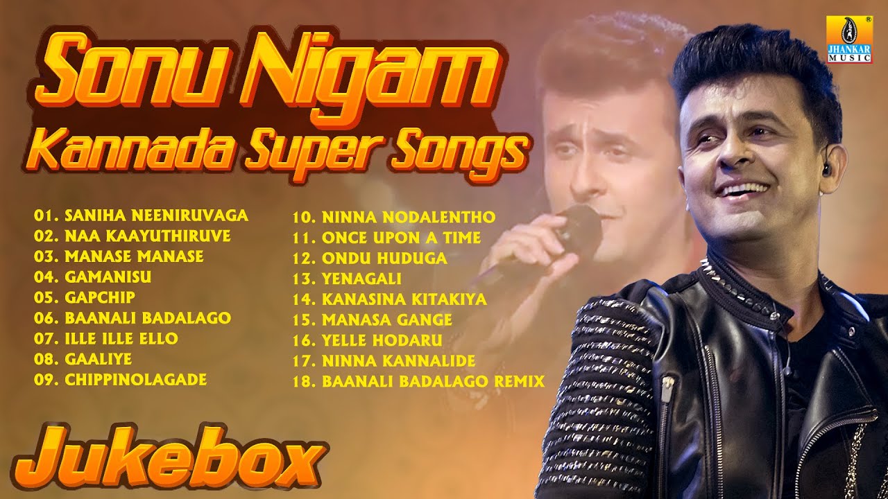 🅛🅘🅥🅔 | Sonu Nigam's Kannada Super Songs | Best Romantic Songs Jukebox | Jhankar Music