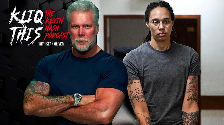Kevin Nash on Russia Releasing Brittany Griner