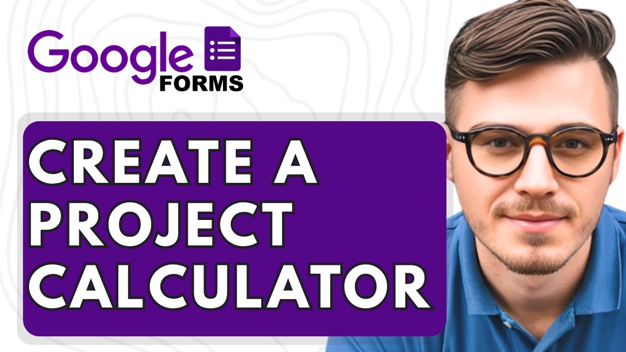 How To Create A Project Calculator In Google Forms [2025 Guide] - YouTube