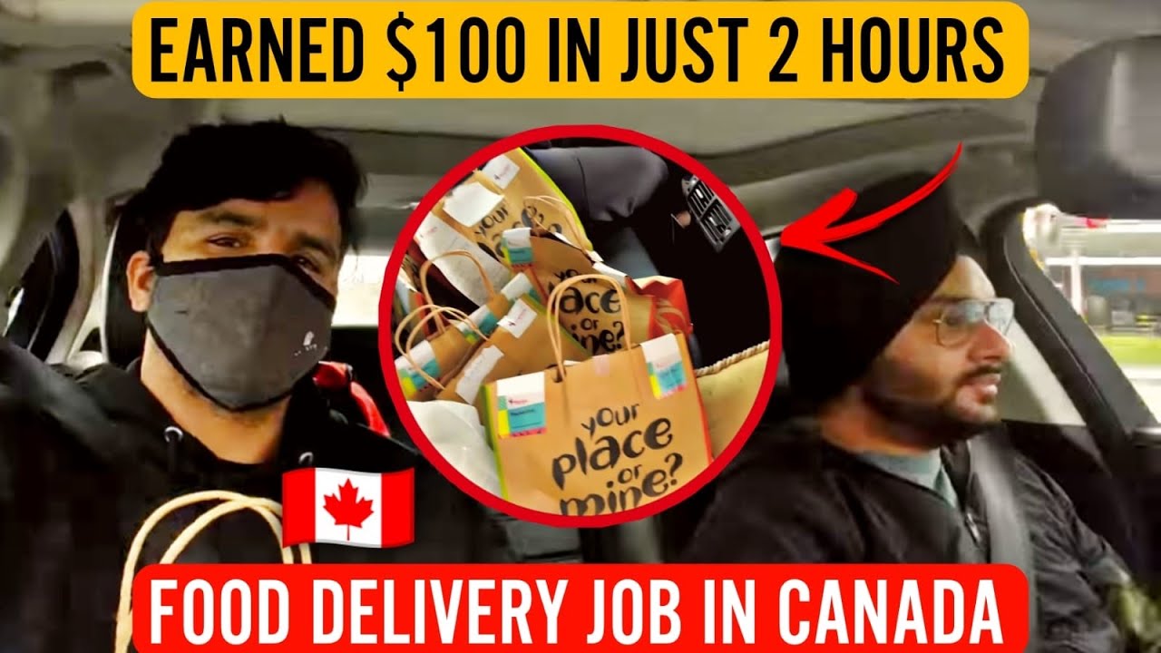earned-100-in-just-2-hours-food-delivery-job-in-canada