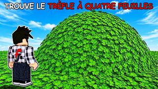 Un jeu où je dois trouver un Trèfle à Quatre Feuilles (ça m'a prit 24 heures...)