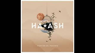 Ha*Ash - Vencer el Pasado (Official Audio)