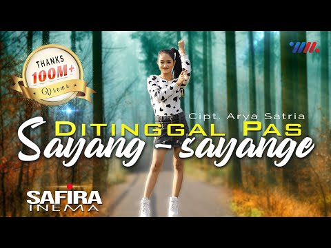 Safira Inema - Ditinggal Pas Sayang Sayange (Official Music Video)