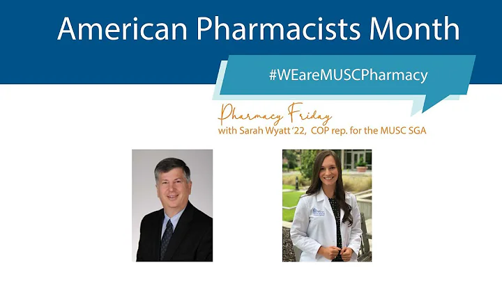 Pharmacy Friday with Sarah Wyatt '22