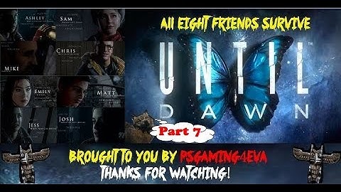 Until Dawn - 100% Walkthrough PART 7 : All Characters Saved + All Collectibles (Clues & Totems)