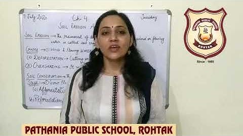 Pathania Main Campus - Class5 Science ( ch- 4 soil erosion and conservation Part2)   Date 7/7/2020