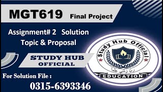 MGT619 Assignment 2 solution Fall2024 mgt619 #mgt619 #vuassignment #vufinalproject