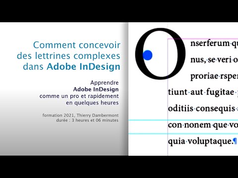 Wie man komplexe Buchstabenformen in Adobe InDesign erstellt - eine Schulung von Thierry Dambermont