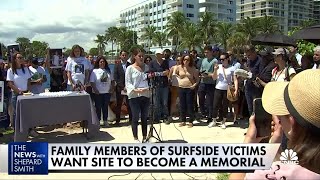 Family members push to make Surfside condo collapse sight a memorial