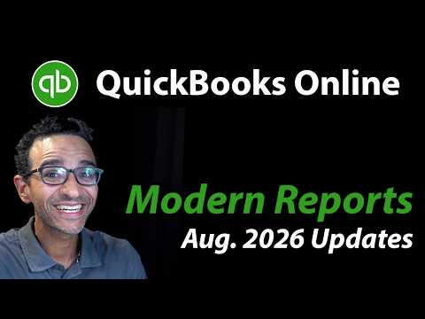 QuickBooks Modern Reports Update (Aug 2026)