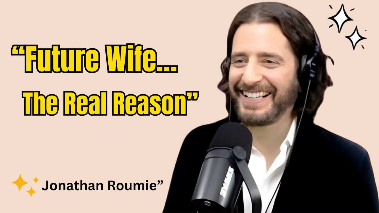 «Будущая жена… Почему я так боюсь жениться на тебе… Настоящая причина | Джонатан Руми»