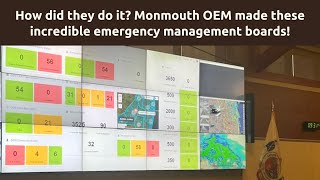 How did Monmouth County OEM make these incredible emergency management status boards? All revealed!