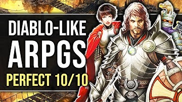 Top 15 Best Diablo-Like ARPG Games MASTERPIECE That Deserved a Perfect 10/10!