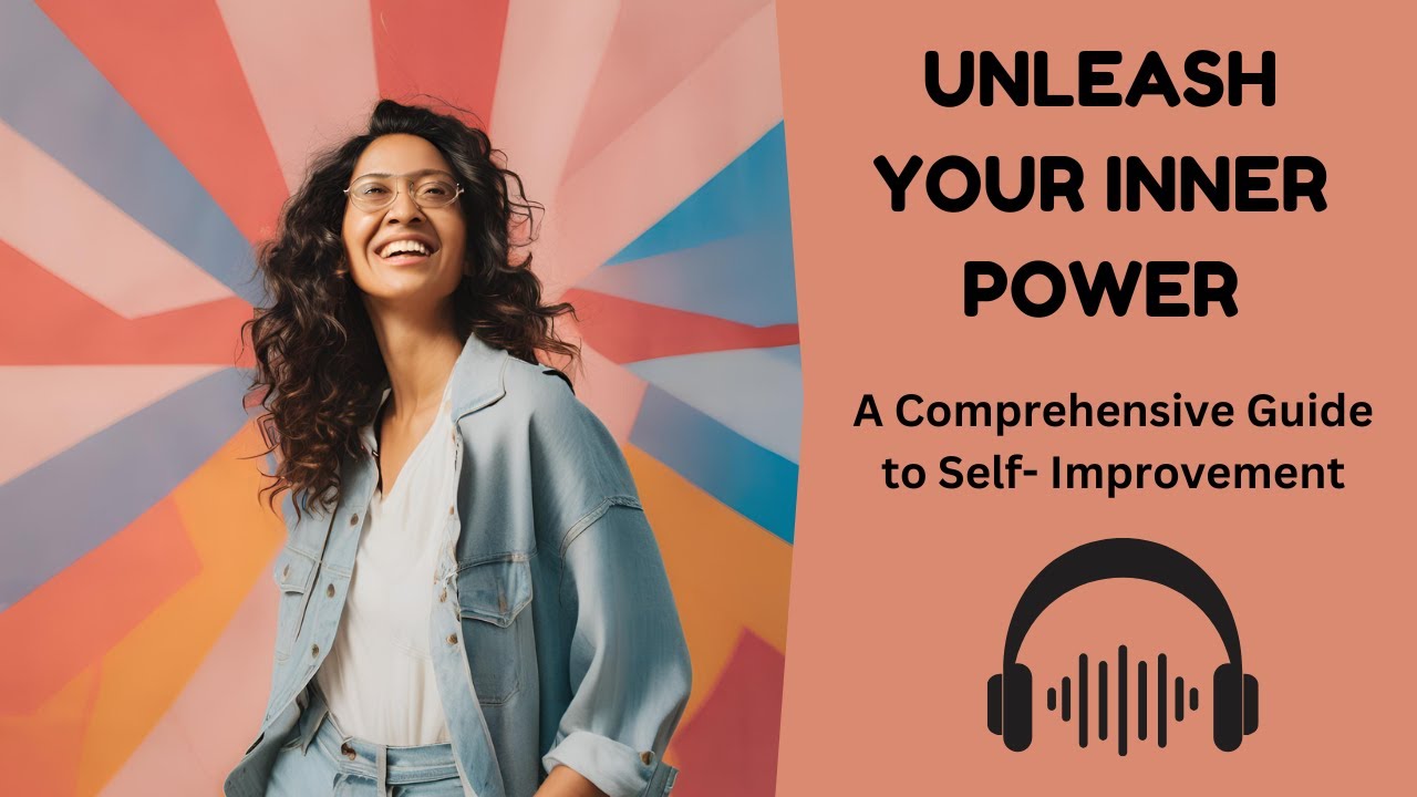 UNLEASH YOUR INNER POWER |A Comprehensive Guide to Self- Improvement| Audiobooks| mericreations