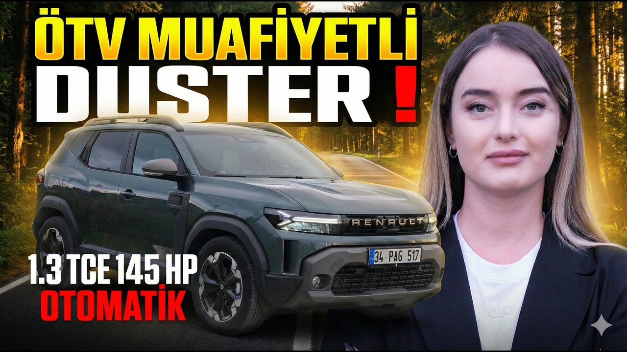 Duster Artık ÖTV’siz! Yeni 1.3 Turbo EDC Otomatik Duster!