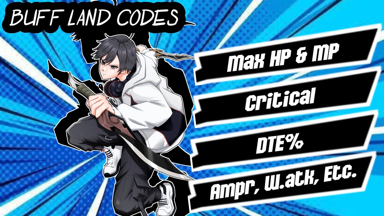 Buff land codes (May) 2025