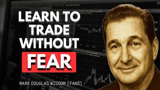 Mark Douglas's 3 Rules for Trading Without Fear or Hesitation