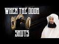 When the door closes | Q&A with Mufti Menk