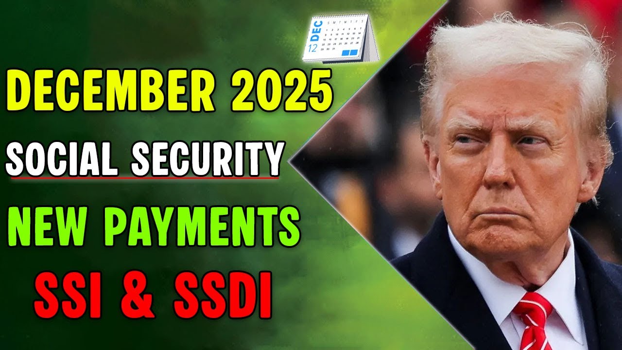 December 2025 Social Security Update — Don’t Miss Your New Payment Date ...