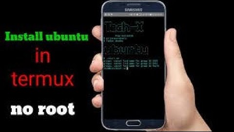 How to install Ubuntu root access in Termux
