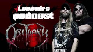 Loudwire Podcast - Obituary