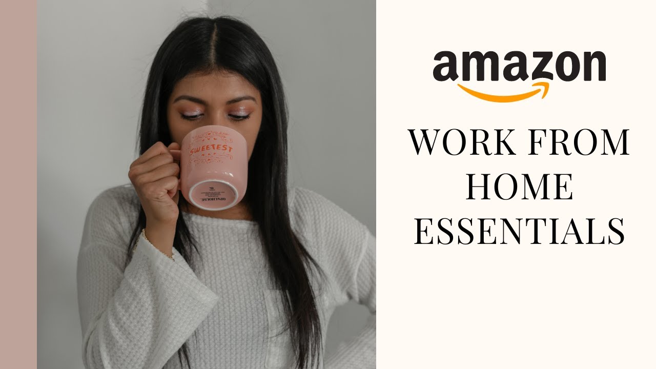 AMAZON Work From Home Essentials l Mazciel