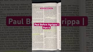 Paul Before Agrippa | Part 6| Acts 26:22-27 #acts #apostlepaul #bible #godswill #thewordofgod #paul