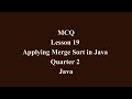 Applying Merge Sort in Java | Q2 Java L19 P3 | SMILE ROAD