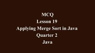Applying Merge Sort in Java | Q2 Java L19 P3 | SMILE ROAD