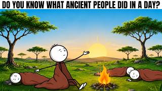 Do You Know What Ancient People Did In A Day? | Explain prehistoric history